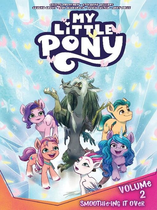 Titeldetails für My Little Pony (2022), Volume 2 nach Celeste Bronfman - Verfügbar